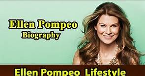 Ellen Pompeo Biography|Life story|Lifestyle|Husband|Family|House|Age|Net Worth|Upcoming Movies|Movie