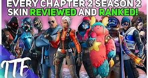 Every Chapter 2 Season 2 Skin REVIEWED and RANKED! (Fortnite Battle Royale)