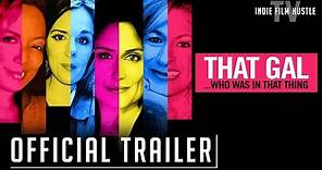 That Gal Who Was In That Thing | Official Trailer | Jan 1 on IFHTV
