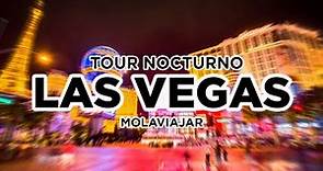 Las Vegas de noche. Tour en español Molaviajar