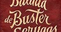 La balada de Buster Scruggs - película: Ver online