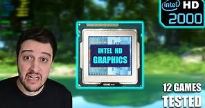 Intel HD 2000 | One of my Worst Gaming Experiences...
