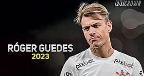 Róger Guedes 2023 ● Corinthians ► Dribles, Gols & Assistências | HD