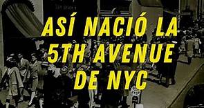 Así nació la 5th Avenue o quinta avenida, la calle más emblemática de Nueva York
