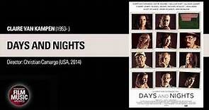 DAYS AND NIGHTS (Claire van Kampen, 2014)