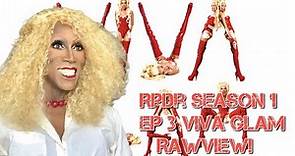 Rpdr Season1 Episode 4 Viva Glam Rawview