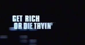 Get Rich or Die Tryin' (2005) Trailer