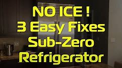 No Ice! Flashing Ice Cube on Sub-Zero Fridge - 3 Easy Fixes