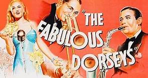 The Fabulous Dorseys (1947) Biography, Music, Romance movie