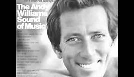 Andy Williams - The Best Songs. - Video