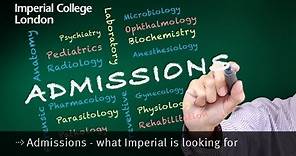 Admissions - what Imperial is looking for