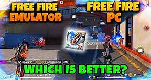 Free Fire PC VS Free Fire Emulator | Which one gives you better gameplay?