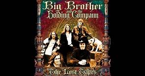 Big Brother And The Holding Company - The Lost Tapes - Full Album - Vol. 2
