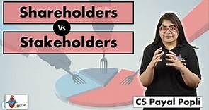 Is Shareholder different from stakeholder? | Shareholder and Stakeholder are not same!
