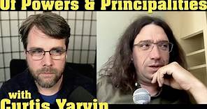 Understanding Power | with Curtis Yarvin