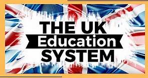 The UK Education System - What You Need To Know