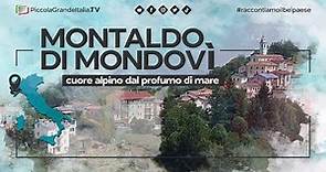 Montaldo di Mondovì - Piccola Grande Italia
