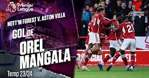 Goal Orel Mangala - Nottingham Forest v. Aston Villa 23-24 | Premier League | Telemundo Deportes