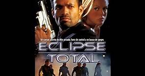 Eclipse Total - Película completa en Español