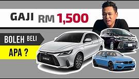 Gaji RM1,500 : Kereta Apa boleh Dapat?