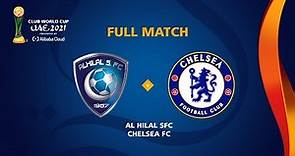 Al Hilal v Chelsea | FIFA Club World Cup UAE 2021 | Full Match
