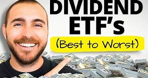 The Top 10 Dividend ETFs Ranked (BEST to WORST)