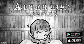 ALTER EGO COMPLEX Gameplay Trailer English ver.