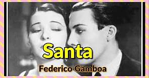 Santa - Primera parte, capítulo 2. Federico Gamboa. (Audio libro gratis)