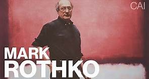 The Story of: Mark Rothko (1903-1970)