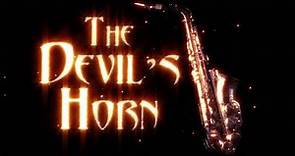 The Devil's Horn Featuring Rob Lind