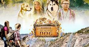 Timber the Treasure Dog [2016] Trailer