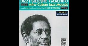 DIZZY GILLESPIE, MACHITO Y CHICO O' FARRILL: Afro Cuban Jazz Moods.