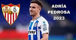 Así juega Adrià Pedrosa, fichaje del Sevilla FC: mejores jugadas y goles del futbolista
