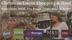 Christmas Decor Shopping & Haul 2023 | Next, HomeSense, B&M, M&S, The Range and more! Neutral Style