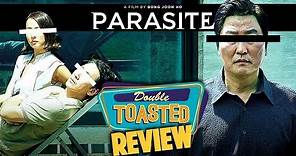 PARASITE MOVIE REVIEW - Double Toasted Reviews