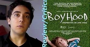 Review/Crítica: Boyhood (2014)