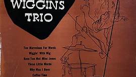 Jerry Wiggins Trio - Jerry Wiggins Trio