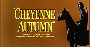 Cheyenne Autumn (Movie Trailer) 1964