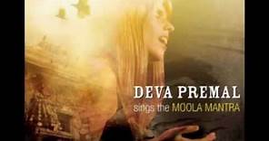 Moola Mantra - Deva Premal (full version)