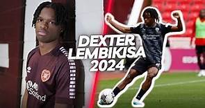 Dexter Lembikisa - NEW star player of Hearts! Goals and skills