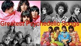 Top 25 Psychedelic Songs Of All Time