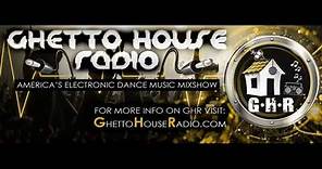 Ghetto House Radio Show 111