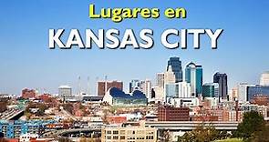 Los 10 mejores lugares para visitar en Kansas City, Missouri.