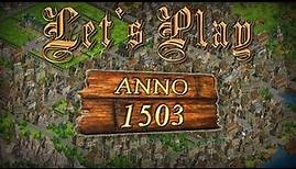 Let's Play Anno 1503 #001 [Deutsch][HD] - Diese Insel wird unser sein