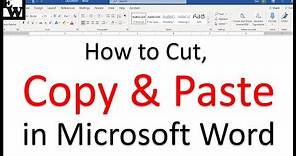 How to Cut, Copy, and Paste in Microsoft Word
