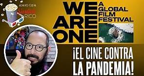 We are one: El festival mundial de cine gratuito en YouTube | Surtido Rico