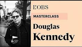 La masterclass de Douglas Kennedy