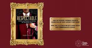Book Celebration: Respectable by Dr. Saida Grundy