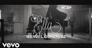 Manuel González - Ella