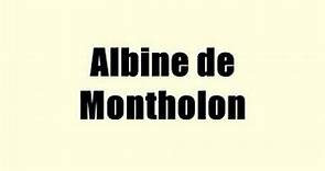 Albine de Montholon